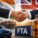 अब व्हिस्की, कारें और कपड़े मिलेंगे सस्ते, भारत-UK के बीच फ्री ट्रेड एग्रीमेंट आज से लागू